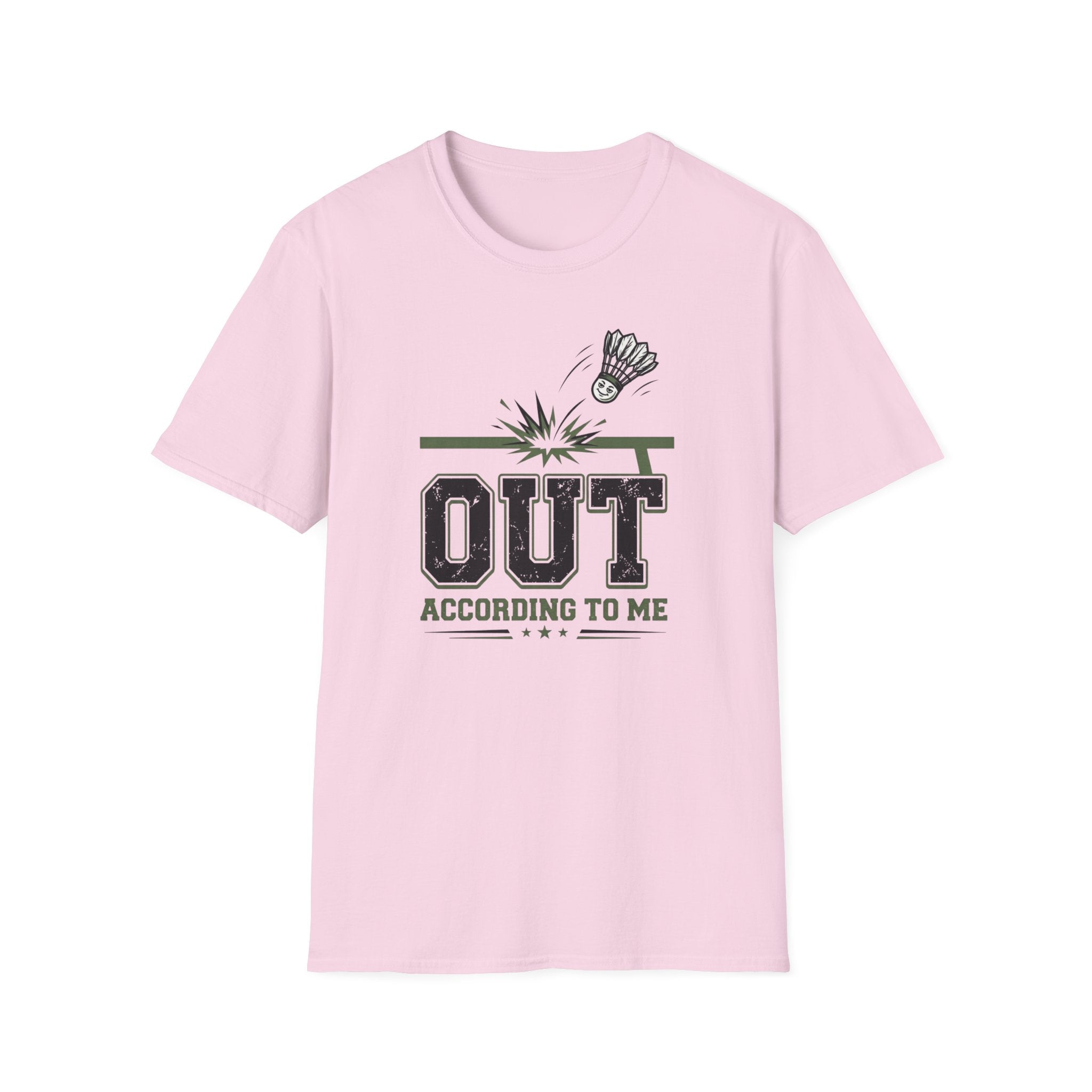 Out According To Me T-Shirt