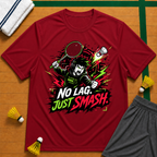 No Lag Just Smash T-Shirt