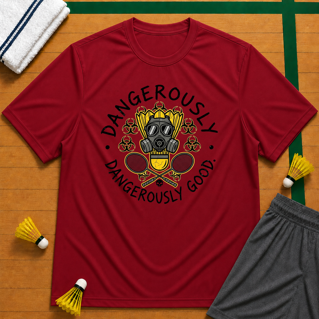 Dangerously Good! T-Shirt