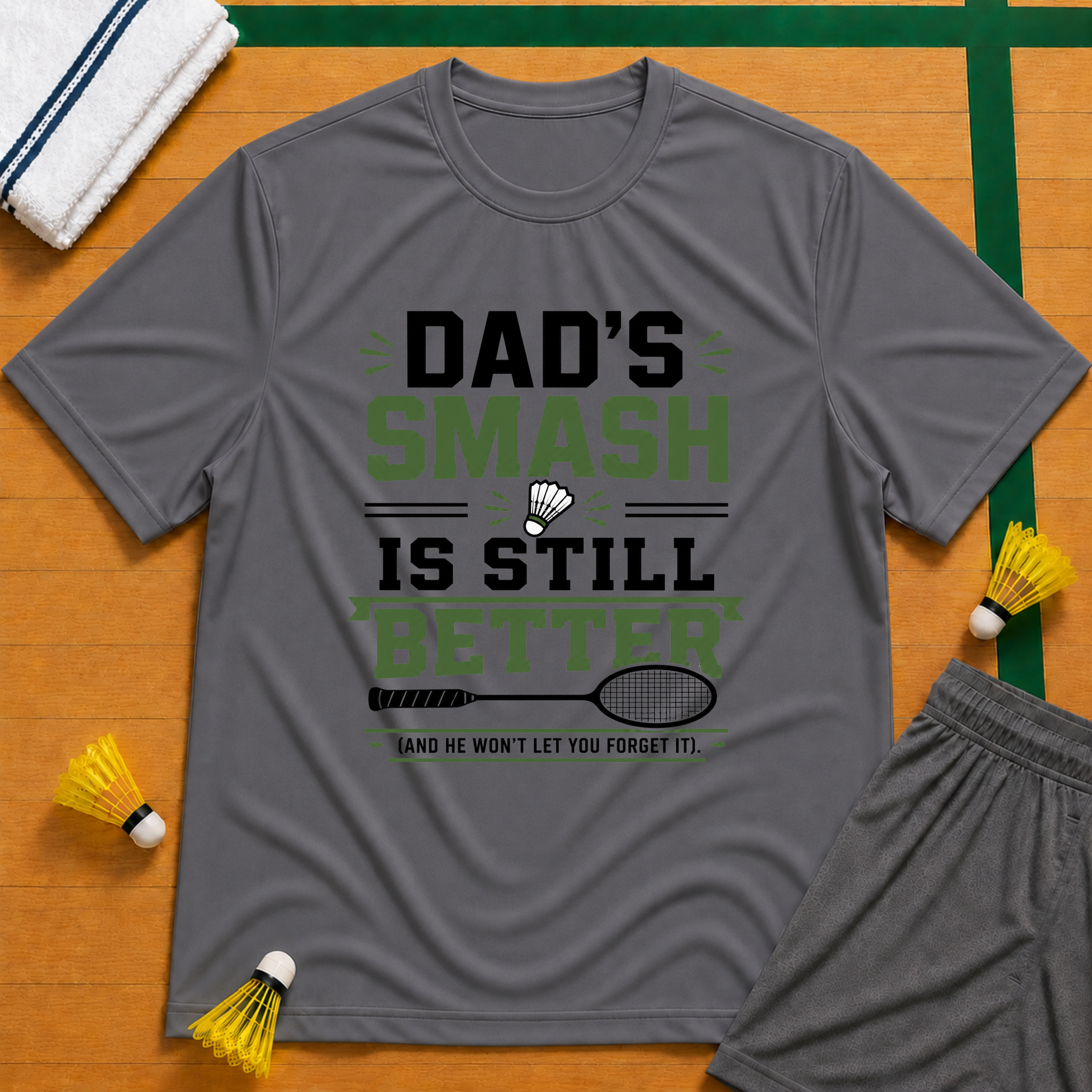 Dad Smash is Better T-Shirt