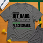 Hit Hard - Play Smart T-Shirt