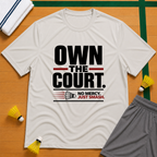 Own the Court T-Shirt