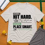 Hit Hard - Play Smart T-Shirt