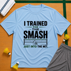 Trained Smash for Net T-Shirt