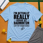 Just not In Game T-Shirt