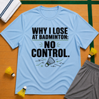 Why I Lose 4 T-Shirt