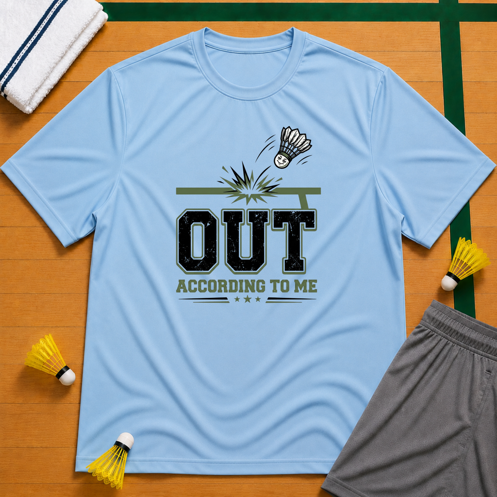 Out According To Me T-Shirt