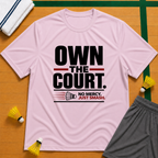 Own the Court T-Shirt