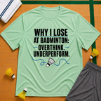 Why I Lose 2 T-Shirt