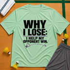 Why I lose 5 T-Shirt