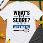 What's The Score T-Shirt