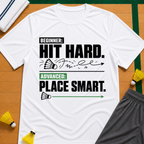 Hit Hard - Play Smart T-Shirt