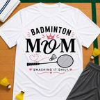 Mom Daily Badminton T-Shirt